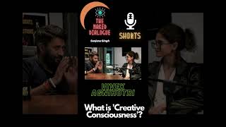 Vivek Agnihotri on Creative Consciousness