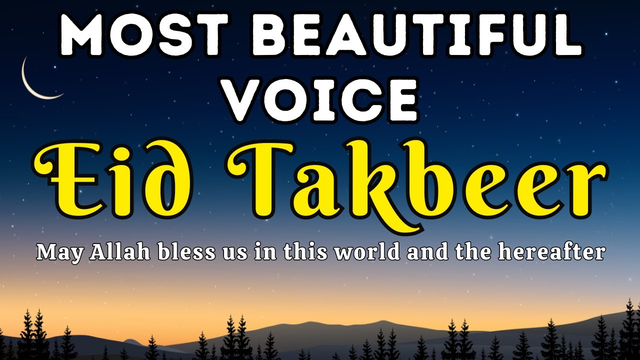 LIVEMost Amazing Voice Eid Takbeer  Dua with English Subtitles  EID TAKBEER 2024