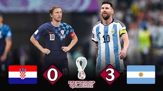 Croatia 🇭🇷 0-3 🇦🇷 Argentina | Messi Shines & Argentina Reach the FIFA World Cup 2022 Final