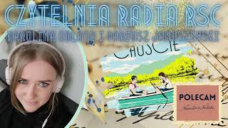 'Czytelnia Radia RSC' Katierina Silwanowa, Jelena Malisowa 'Lato w pionierskiej chuście'