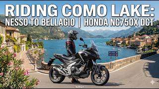 Riding Como Lake: Nesso to Bellagio | Honda NC750X DCT