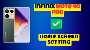 Home screen setting infinix Note 40 Pro || How to set home screen || Home screen (2024)