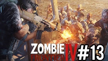 Zombie Frontier 4 - All Levels Gameplay And Walkthrough (Part-13)