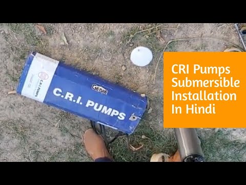 How To Install CRI Submersible Pump In Borewells