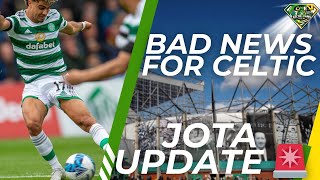 Celtic Receive BAD News On Jota Recovery 😳