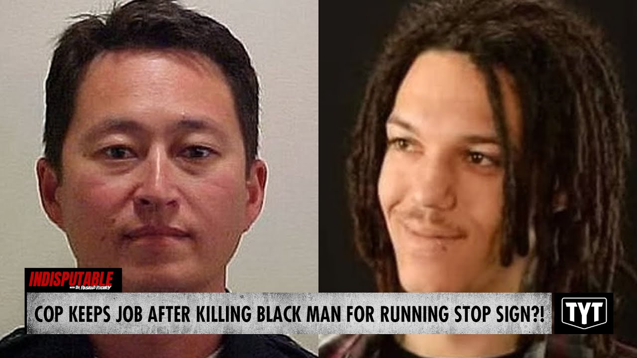 Trigger Happy Cop Kills Black Man For Running Stop Sign Keeps Job Trigger happy cop kills black man for running stop sign keeps job