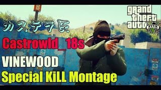 VINEWOOD - Special Montage ｜GTA5キル集