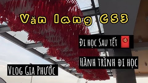 ĐI HỌC SAU TẾT 2023 | VLOG VĂN LANG CS3 #vlu