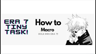 How To Macro Sols Rng Era 7