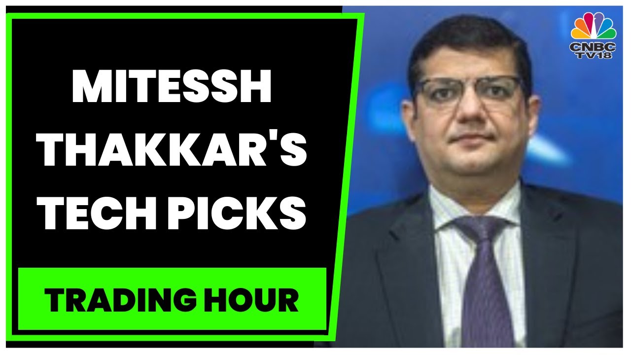 Market Expert Mitessh Thakkar Shares His Views On Latest Market Trends & Stock Calls | CNBC-TV18