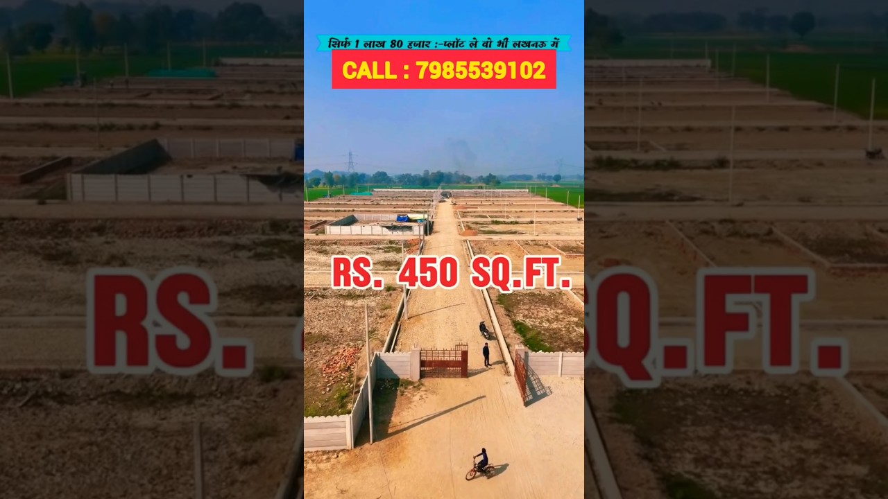 लखनऊ में सबसे सस्ता 449/sqft 