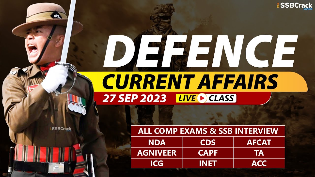Defence Current Affairs 27 September 2023 | For NDA CDS AFCAT SSB ...