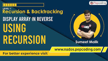 Display Array in Reverse using Recursion | Algorithms in JAVA | Recursion Playlist