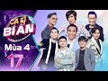 Ca Sĩ Bí Ẩn | Mùa 4-Tập 17: Nguyên Vũ, Nam Cường quẩy nhiệt tình theo Chiếc khăn gió ấm-Khánh Phương