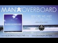 Man Overboard - Arlington Drive
