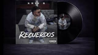RECUERDOS ! KRIS R @Urbanooficial 