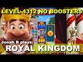 Royal Kingdom Level 4312 No Boosters