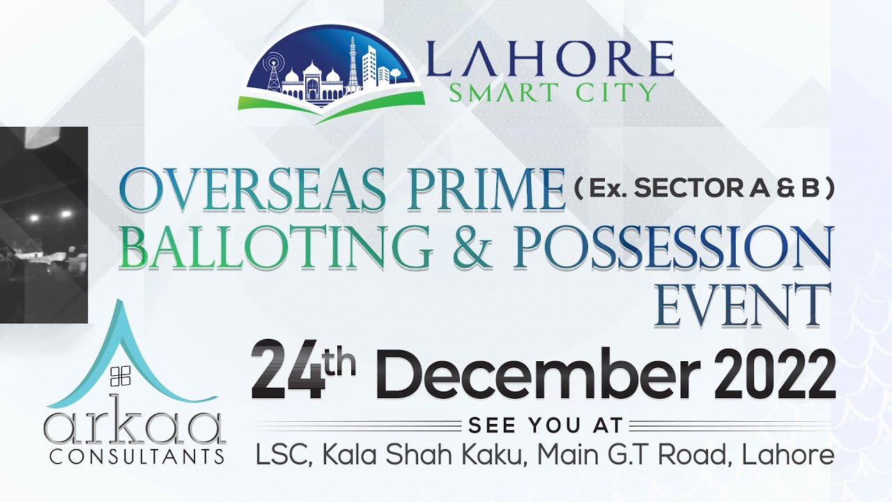 Mega Event in Heart of Pakistan | Lahore Smart City | Arkaa Consultants