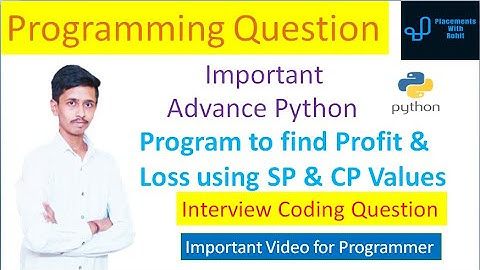 Program to find Profit and Loss using Python | Programming Question | Interview Preparation
