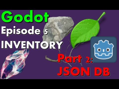 The Perfect Game Ep5.2 [JSON Database] Godot