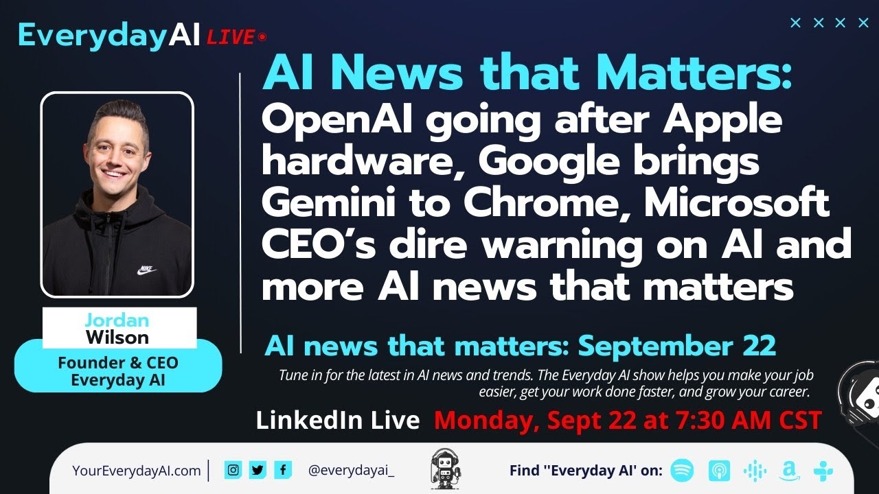 OpenAI атакует оборудование Apple, Chrome получает обновление Gemini, генеральный директор Micros...