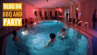 VLOG 94 | HIGHLIGHTS PART II POOL PARTY & BBQ