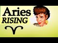 Aries Rising/Ascendant