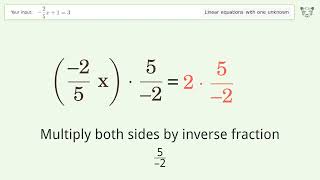 Solve -2/5x+1=3: Linear Equation Video Solution | Tiger Algebra