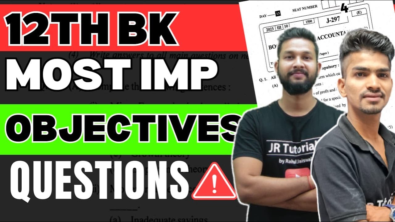LIVE🔴 | 12TH BK MOST IMPORTANT OBJECTIVES QUESTIONS FOR BOARD EXAM 2024 ...