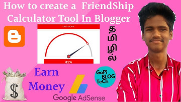 How to Create a Stylish Friendship Calculator tool In Blogger | In Tamil  #Gopiblogtech #blogger