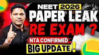 NEET 2026 Paper Leak CONFIRMED? 😱 NTA Big Update on Re-Exam! | NTA Latest Notice! | neet exam 2026