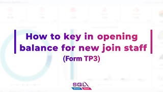 SQL Payroll - How to key in opening for new join employees (Form TP3)