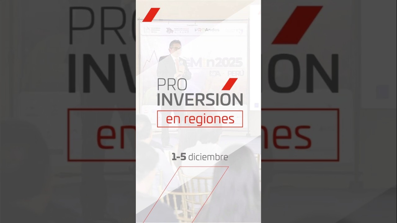 PROINVERSIÓN en Regiones 07/12 