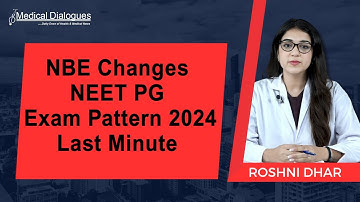 NBE Changes NEET PG 2024 Exam Pattern Last Minute