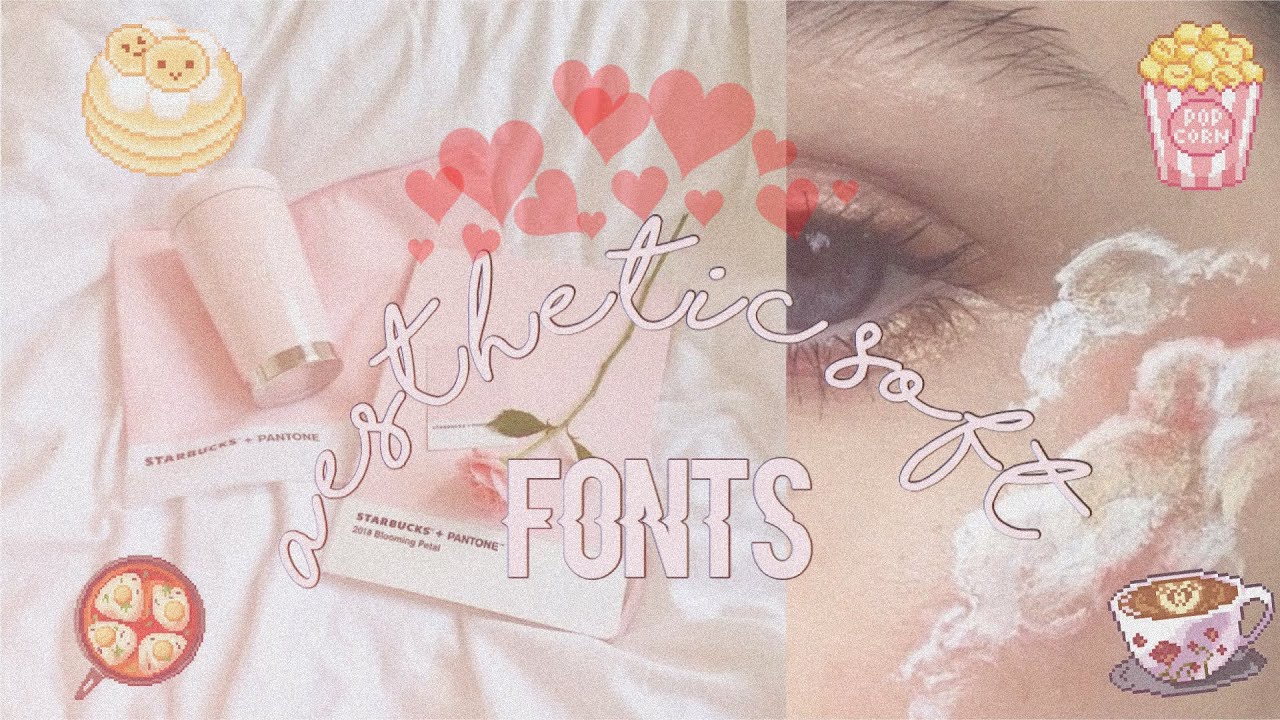 Aesthetic softie fonts | Munie - YouTube