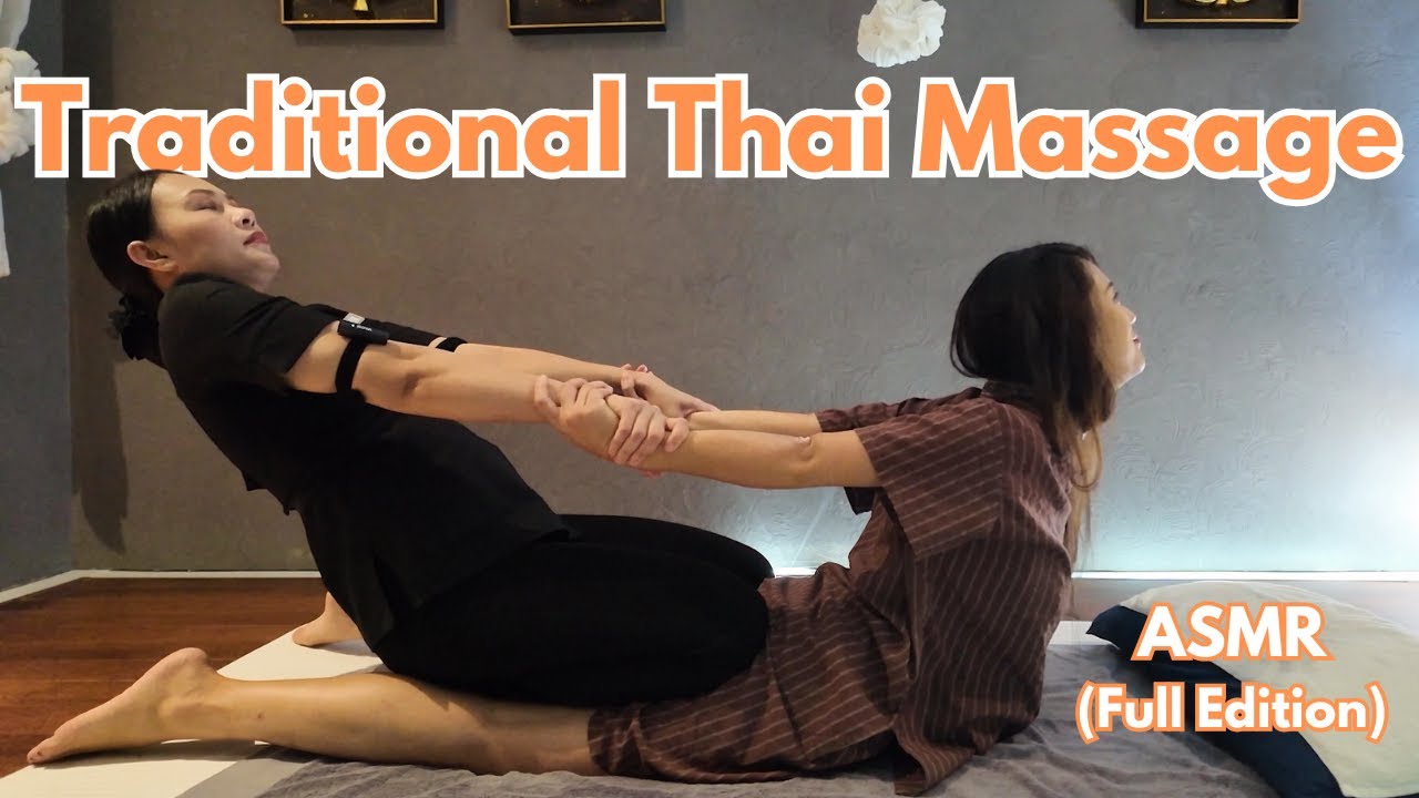 ASMR Full Video | Traditional Thai Massage in China | Back & Neck & Leg ...