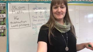 IXL math H6: subtraction word problems