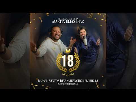 Juancho De La Espriella & Rafael Santos - 18 De Junio (Audio Oficial)