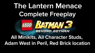 LEGO Batman 3 The Lantern Menace Freeplay All MiniKit Red Brick Characters Adam West Locations