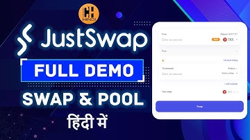 JustSwap Full Tutorial - Swap & Pool & Earn - Hindi