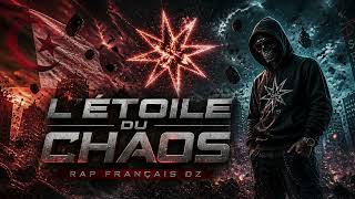 "L’ÉTOILE DU CHAOS"  ZINØXAR    #rap #algerie #france #rapalgerien #rapfrancais