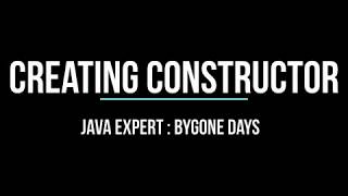 E5 Creating Constructors by Java Expert