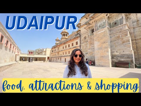 UDAIPUR Tourist Places, Street Food, Thali Hotel, Shopping *COMPLETE GUIDE*