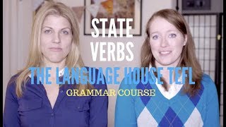 State Verbs  The Language House TEFL Grammar Course