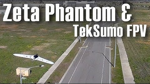 Zeta Phantom & TekSumo Flying Together FPV