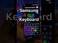 How to make Samsung keyboard RGB-style? #foryou #fyp #s24ultra #androidhacks #samsunghack #samsung