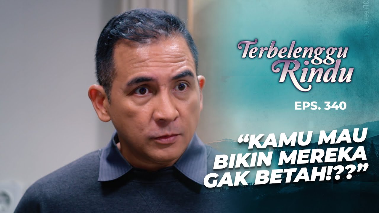 Sandiwara Nadine Gagal Dapatkan Simpati Dari Damar | TERBELENGGU RINDU | EPS. 340 (1/3)