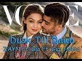 Dusk Till Dawn ZAYN Ft Sia And Gigi Hadid