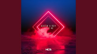 About Me - Koven & ROY KNOX