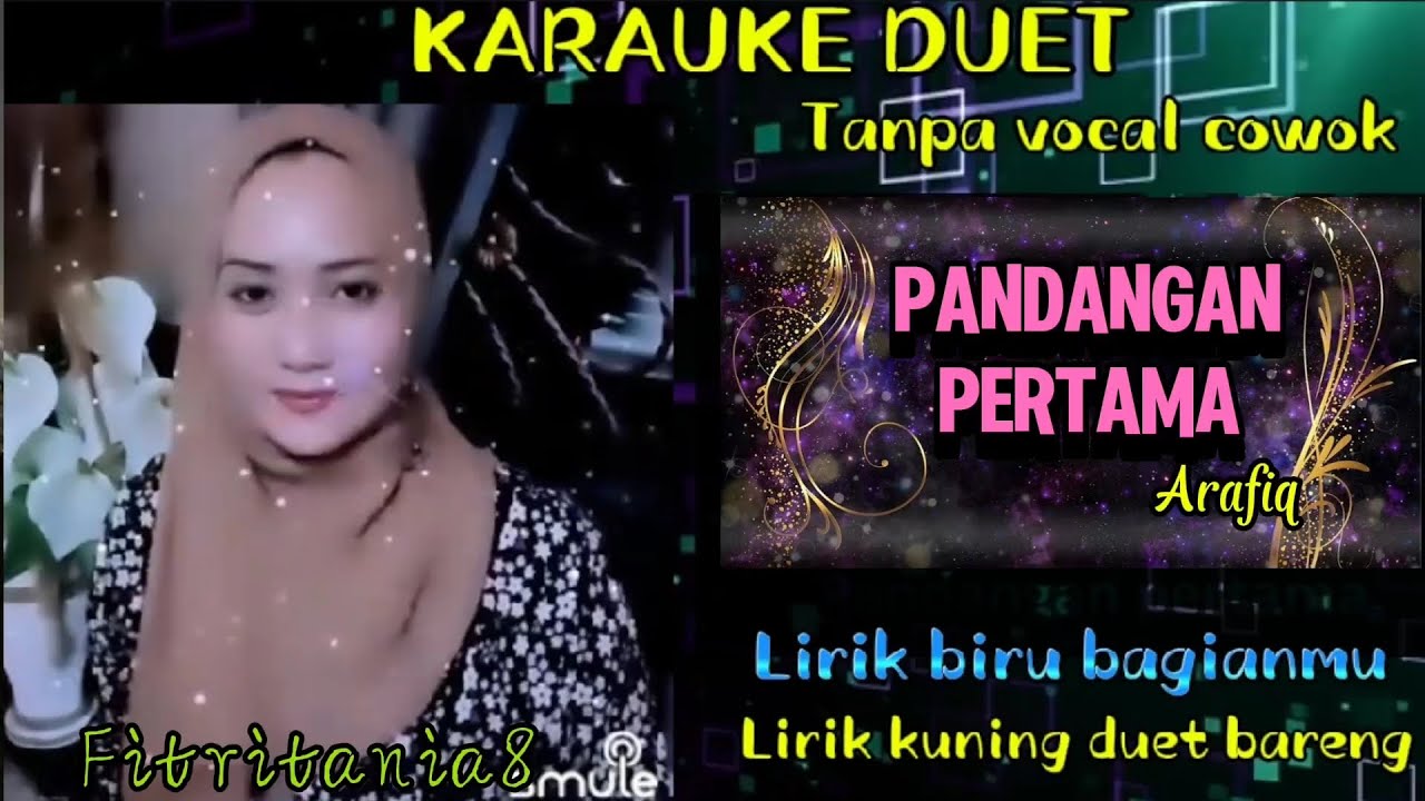 KARAUKE DUET||PANDANGAN PERTAMA||ARAFIQ